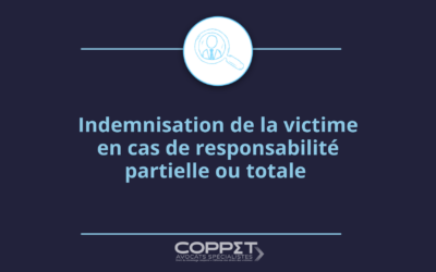 Indemnisation de la victime en cas de responsabilité partielle ou totale