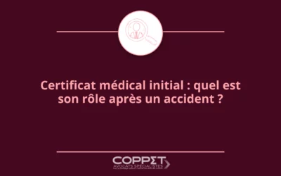 Certificat médical initial : quel est son rôle après un accident ?