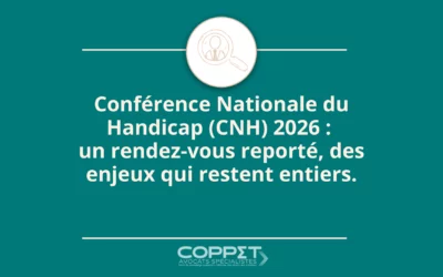 Conférence Nationale du Handicap (CNH) 2026 : un rendez-vous reporté, des enjeux qui restent entiers.