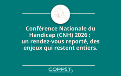 Conférence Nationale du Handicap (CNH) 2026 : un rendez-vous reporté, des enjeux qui restent entiers.