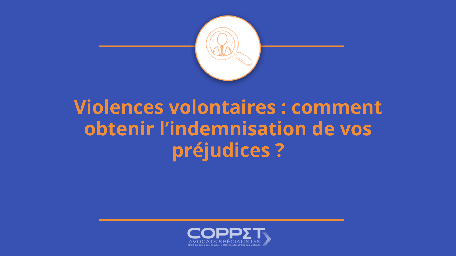 violences volontaires comment obtenir l’indemnisation de vos préjudices violences volontaires comment obtenir l’indemnisation de vos préjudices