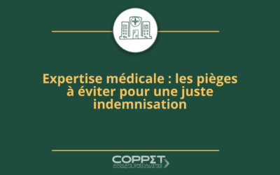 Expertise médicale : les pièges à éviter pour une juste indemnisation