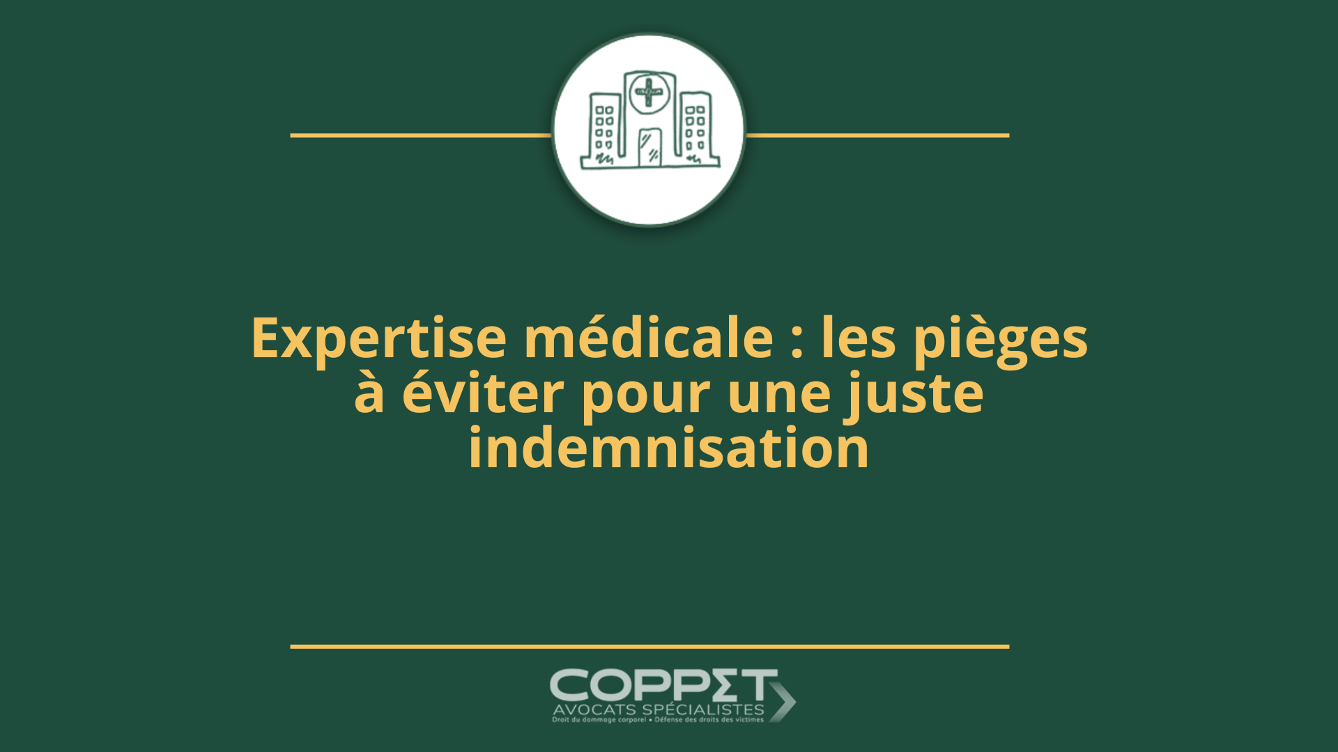 expertise-medicale-pieges-a-eviter-coppet-avocats.png Victime préparant son expertise médicale avec son avocat spécialiste en droit du dommage corporel
