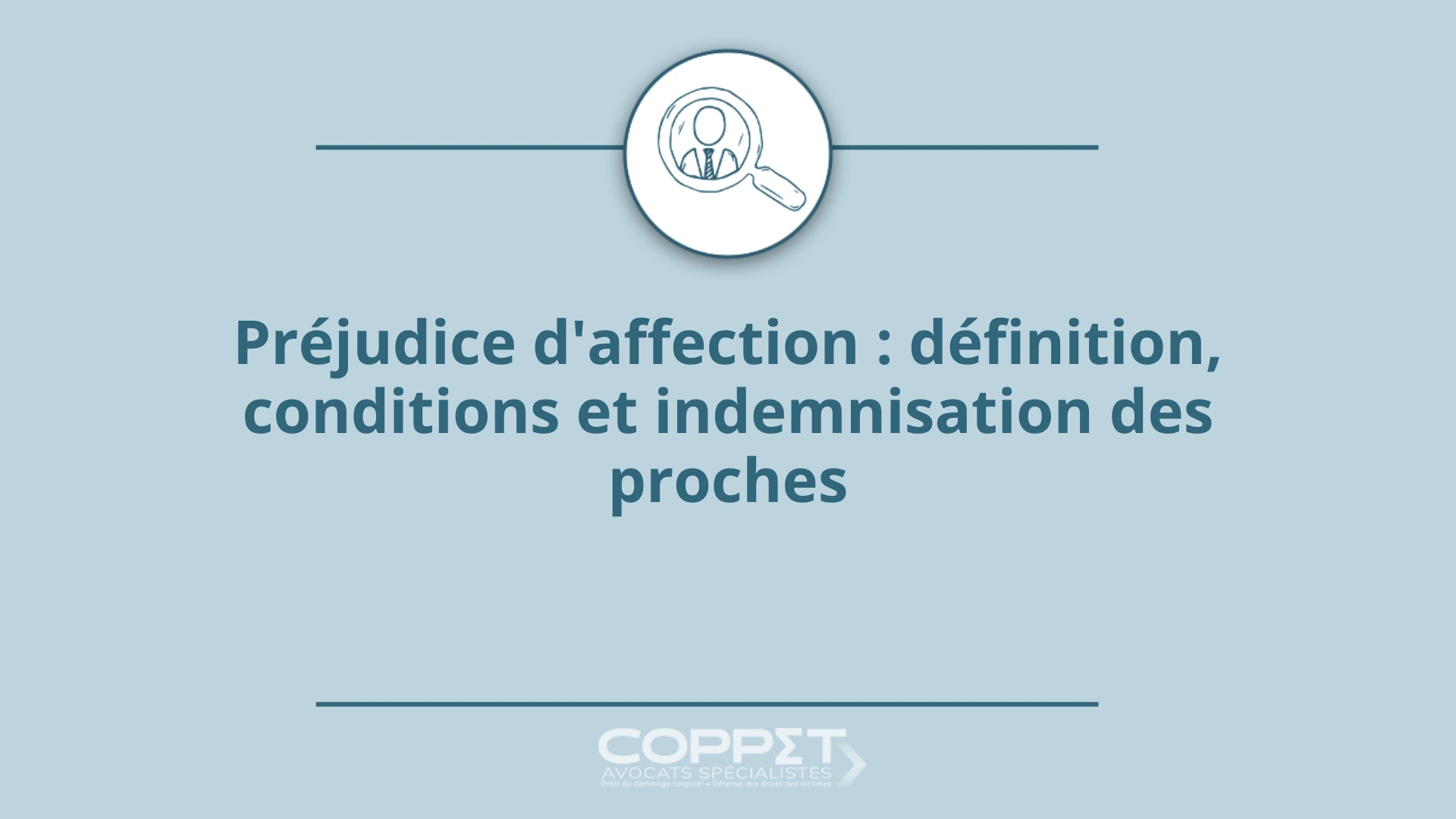 1920x1080Préjudice d’affection – définition conditions et indemnisation des proches de victimes – Coppet Avocats 1920x1080 Préjudice d'affection définition conditions et indemnisation des proches - Coppet Avocats