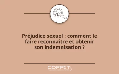 Préjudice sexuel : comment le faire reconnaître et obtenir son indemnisation ?