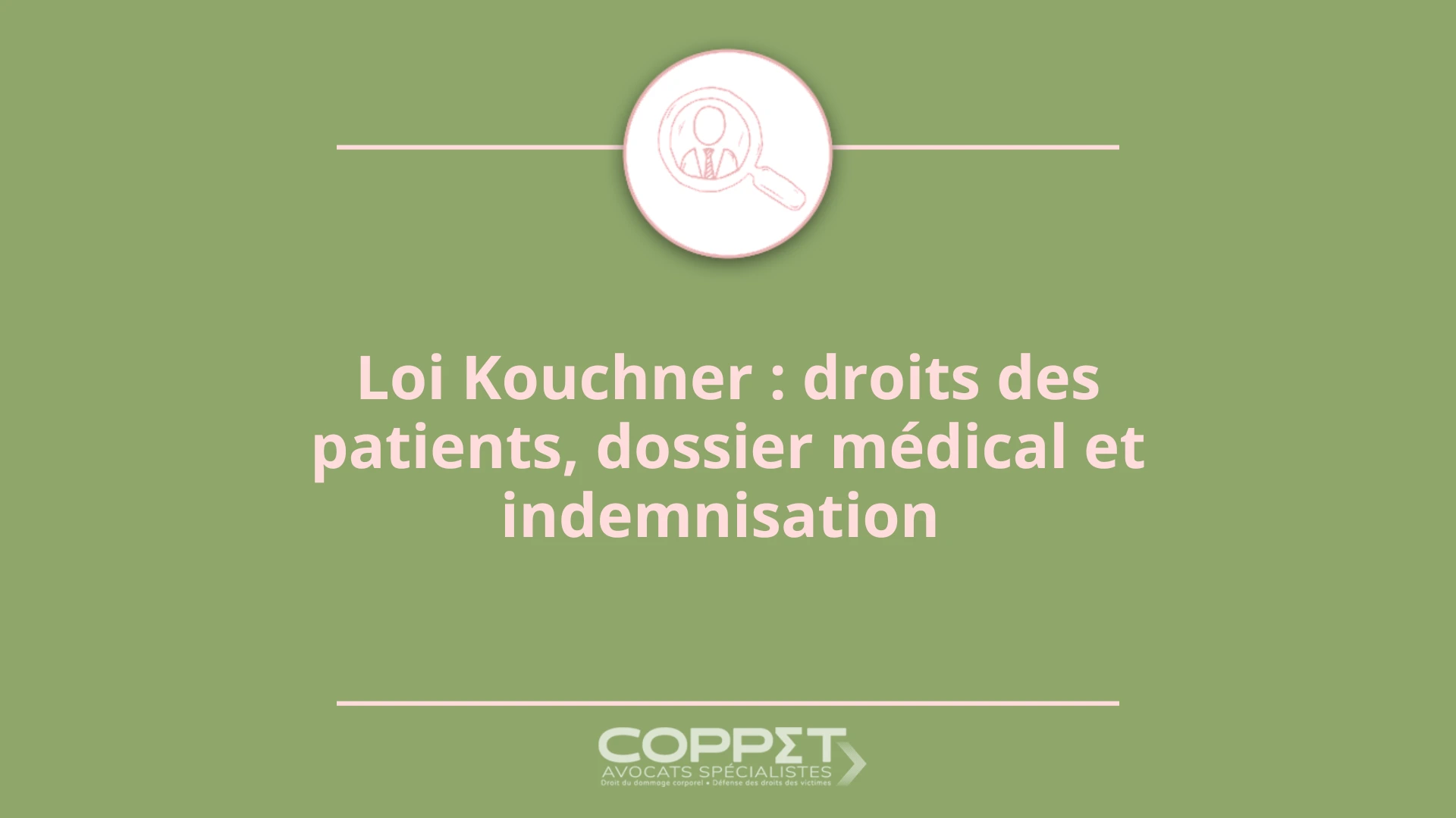 loi kouchner droits des patients, dossier médical et indemnisation loi kouchner droits des patients, dossier médical et indemnisation